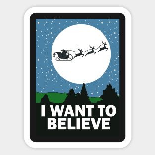 I WANT TO BELIEVE Sticker